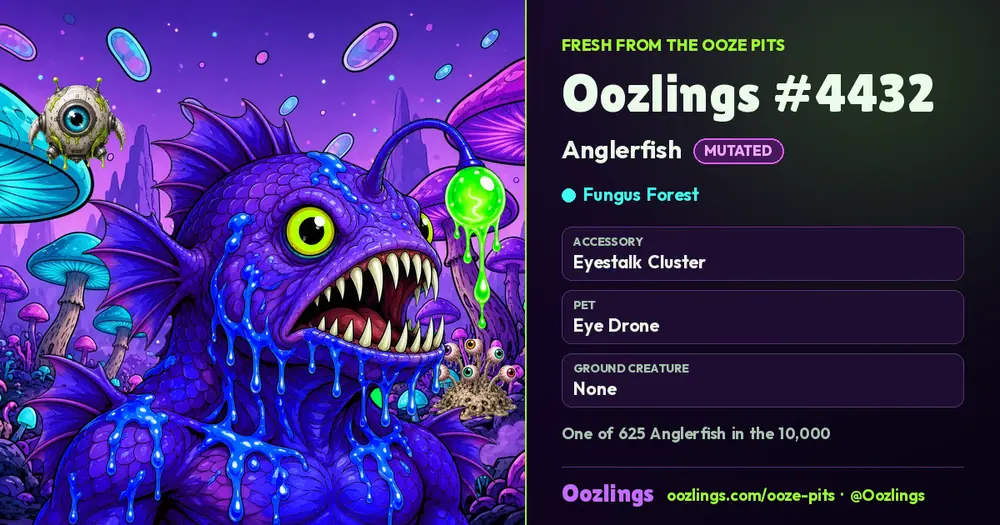 Oozlings #4432, a Mutated Anglerfish in Fungus Forest