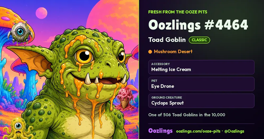 Oozlings #4464, a Classic Toad Goblin in Mushroom Desert