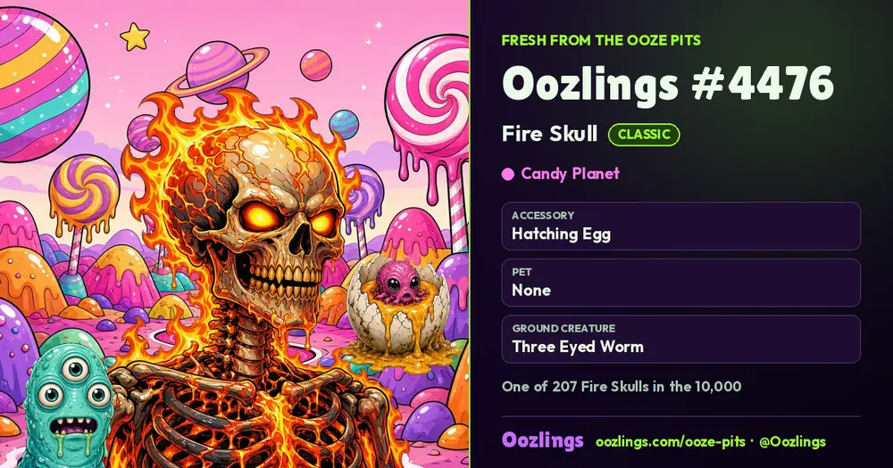 Oozlings #4476, a Classic Fire Skull in Candy Planet