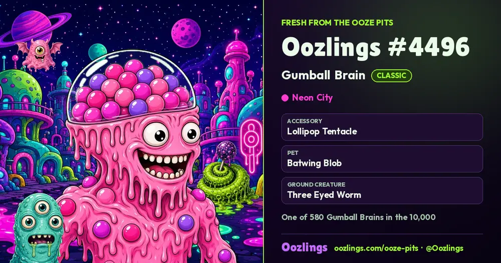Oozlings #4496, a Classic Gumball Brain in Neon City