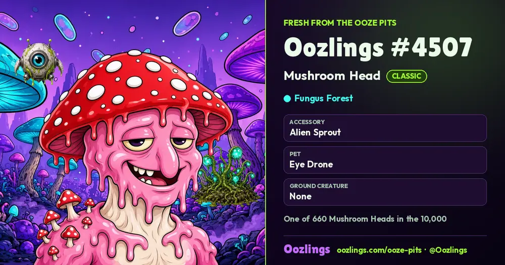 Oozlings #4507, a Classic Mushroom Head in Fungus Forest