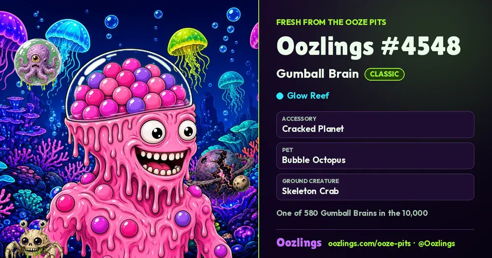 Oozlings #4548, a Classic Gumball Brain in Glow Reef