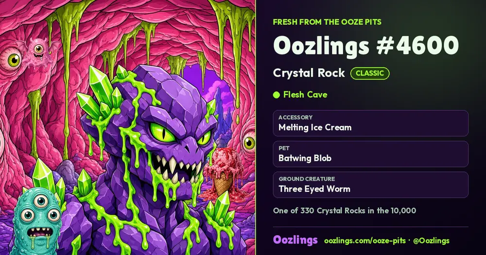 Oozlings #4600, a Classic Crystal Rock in Flesh Cave