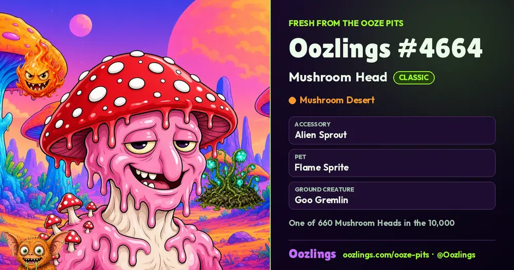Oozlings #4664, a Classic Mushroom Head in Mushroom Desert