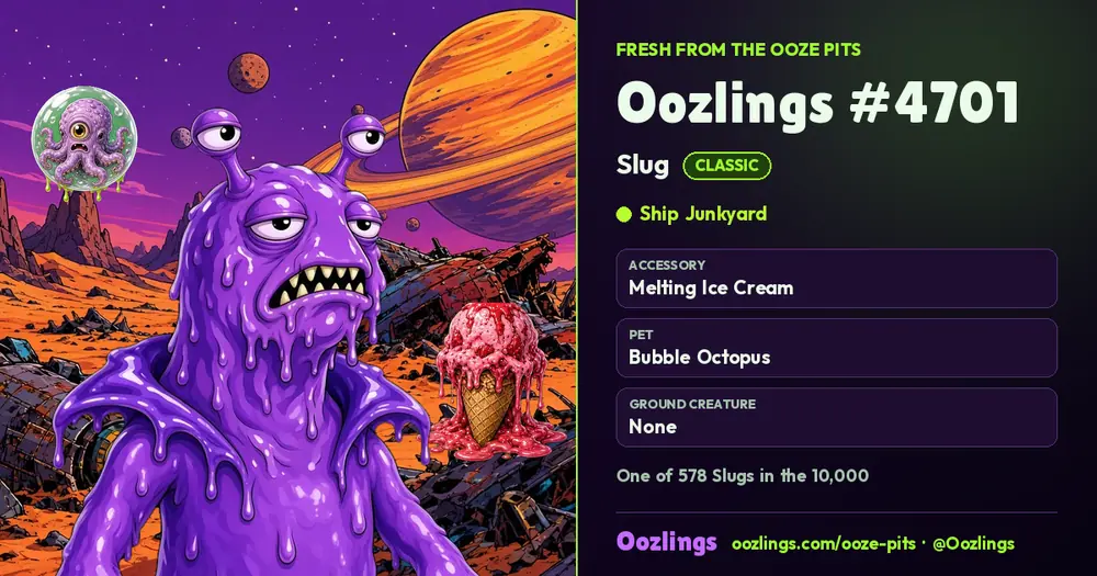 Oozlings #4701, a Classic Slug in Ship Junkyard
