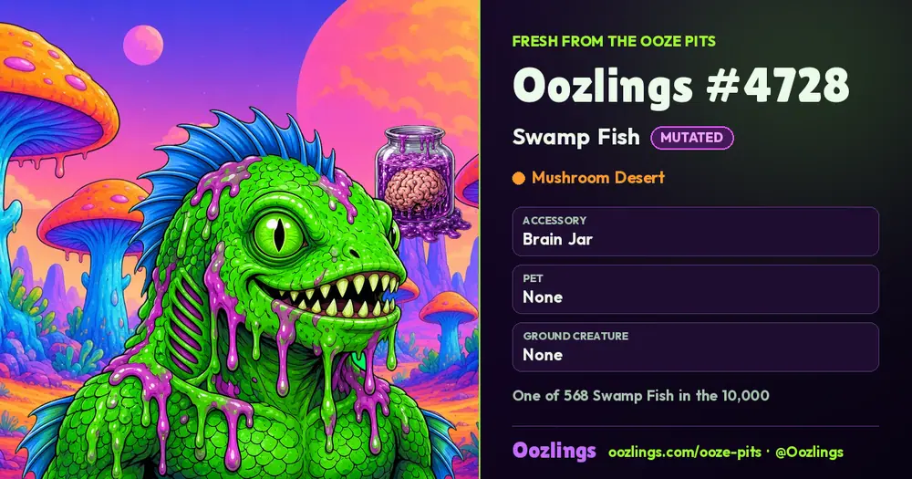 Oozlings #4728, a Mutated Swamp Fish in Mushroom Desert