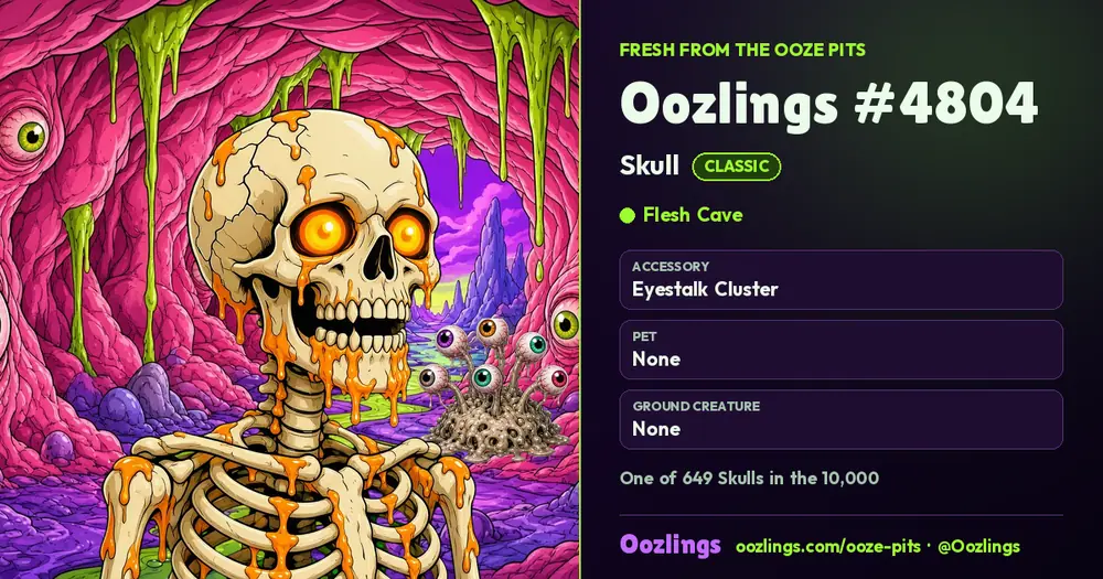 Oozlings #4804, a Classic Skull in Flesh Cave