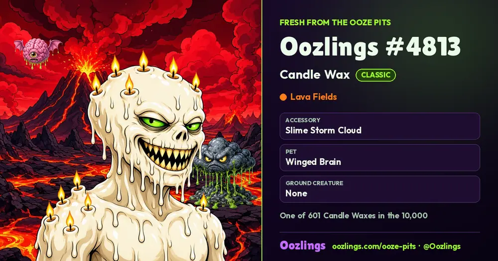 Oozlings #4813, a Classic Candle Wax in Lava Fields