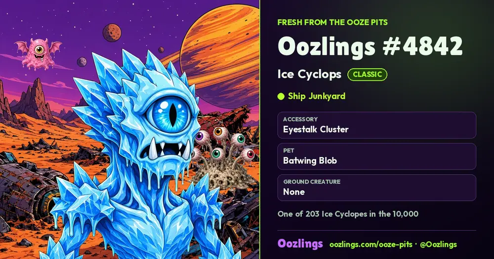 Oozlings #4842, a Classic Ice Cyclops in Ship Junkyard