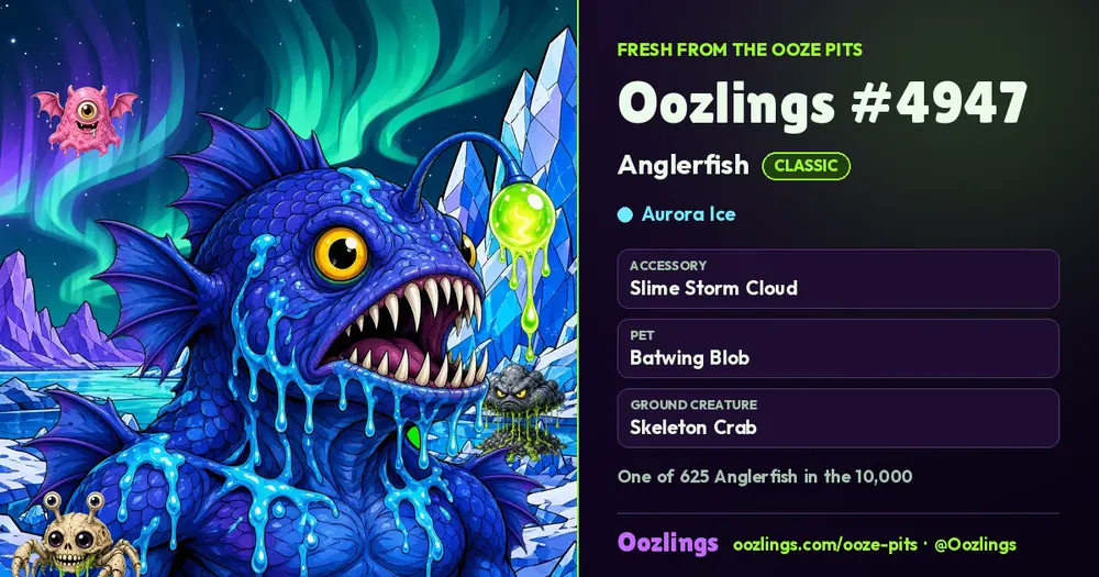 Oozlings #4947, a Classic Anglerfish in Aurora Ice