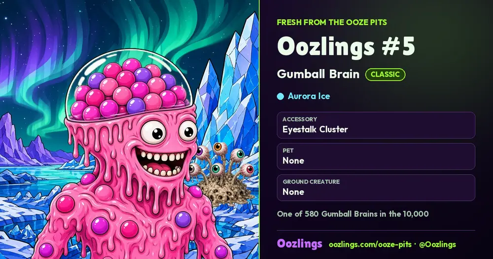 Oozlings #5, a Classic Gumball Brain in Aurora Ice