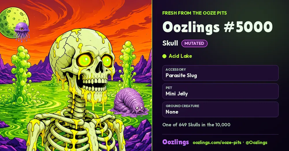 Oozlings #5000, a Mutated Skull in Acid Lake