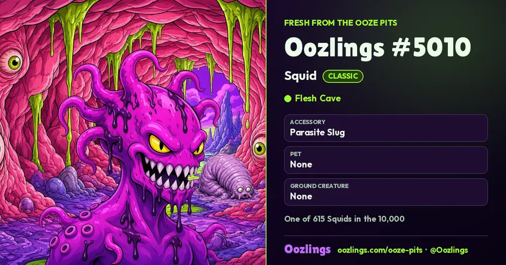 Oozlings #5010, a Classic Squid in Flesh Cave