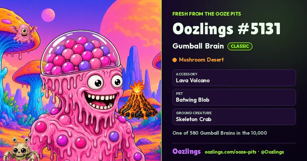 Oozlings #5131, a Classic Gumball Brain in Mushroom Desert