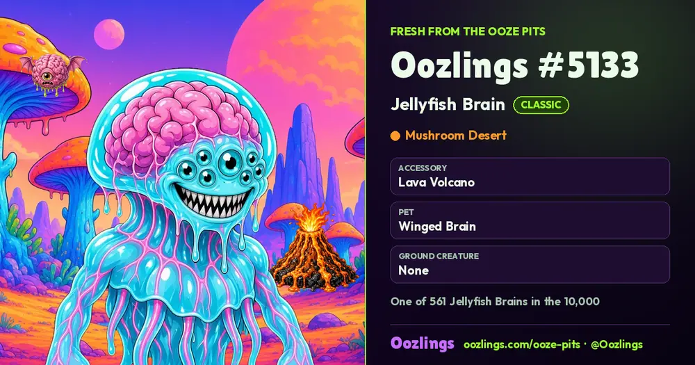 Oozlings #5133, a Classic Jellyfish Brain in Mushroom Desert