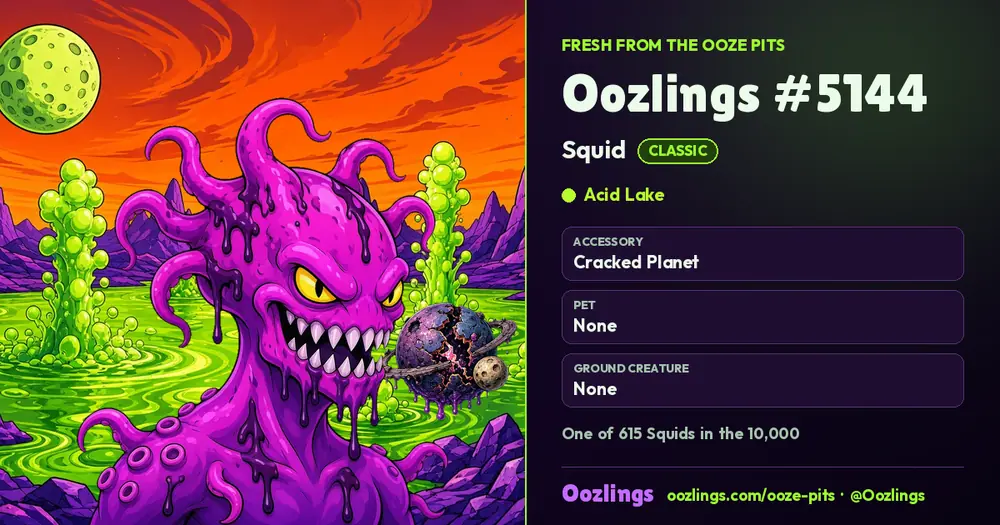 Oozlings #5144, a Classic Squid in Acid Lake