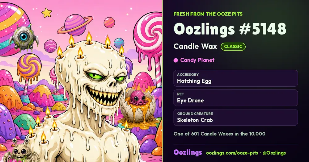 Oozlings #5148, a Classic Candle Wax in Candy Planet