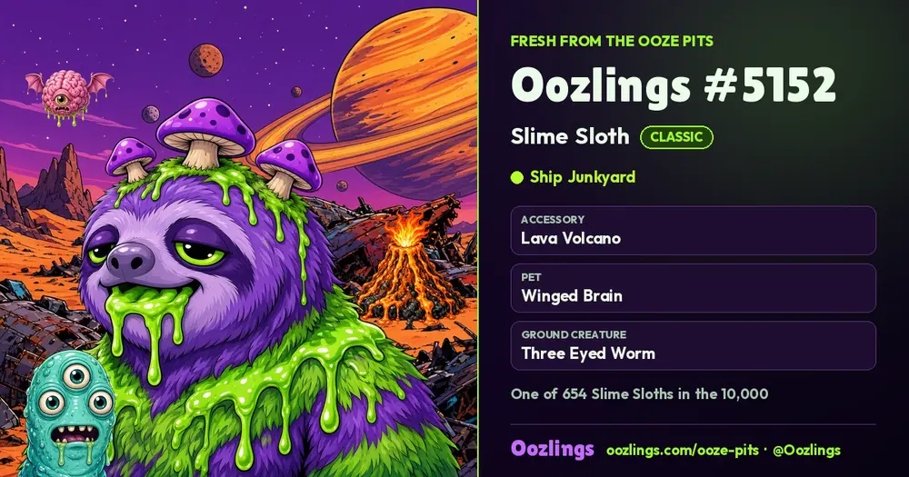 Oozlings #5152, a Classic Slime Sloth in Ship Junkyard