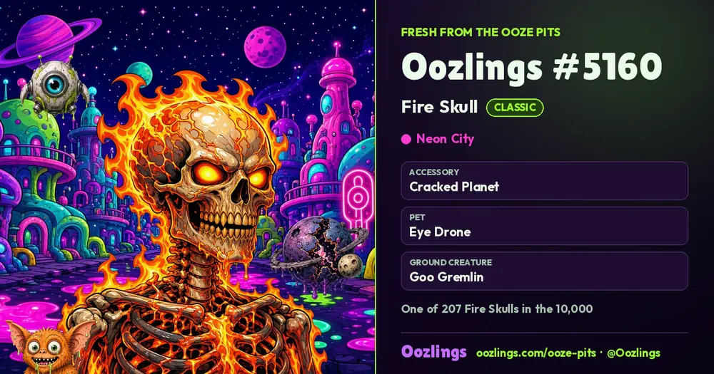 Oozlings #5160, a Classic Fire Skull in Neon City