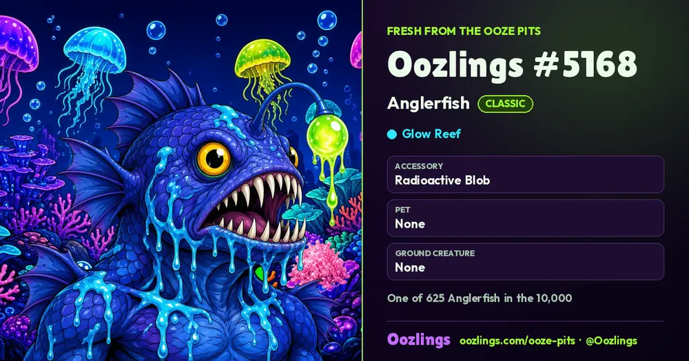 Oozlings #5168, a Classic Anglerfish in Glow Reef