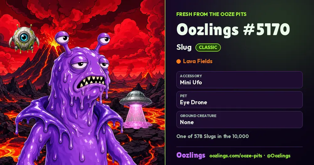 Oozlings #5170, a Classic Slug in Lava Fields