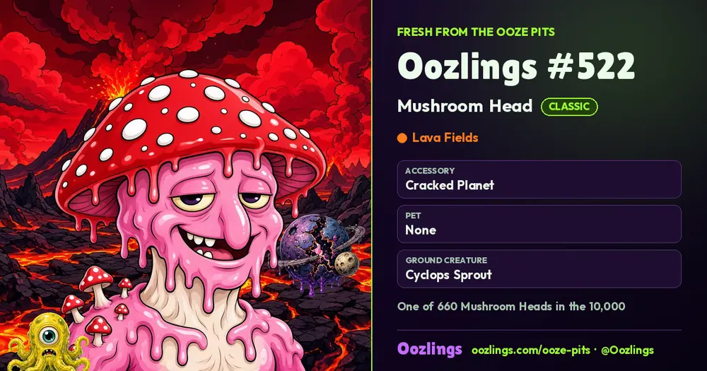 Oozlings #522, a Classic Mushroom Head in Lava Fields