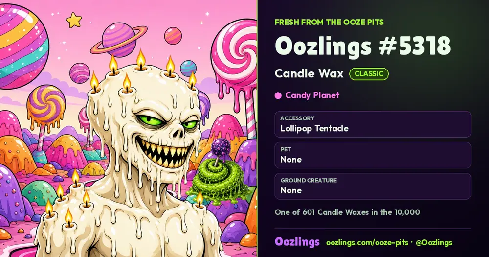 Oozlings #5318, a Classic Candle Wax in Candy Planet