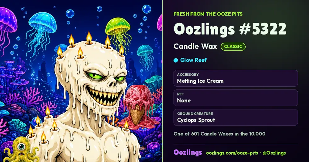 Oozlings #5322, a Classic Candle Wax in Glow Reef