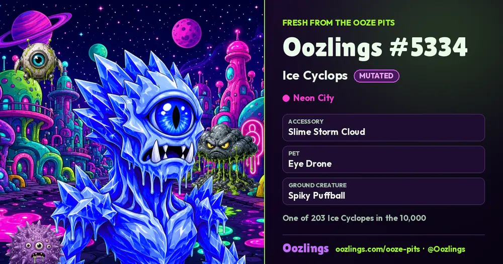 Oozlings #5334, a Mutated Ice Cyclops in Neon City