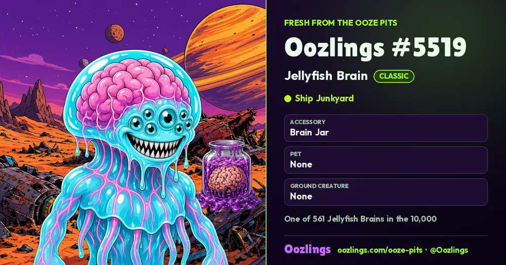 Oozlings #5519, a Classic Jellyfish Brain in Ship Junkyard