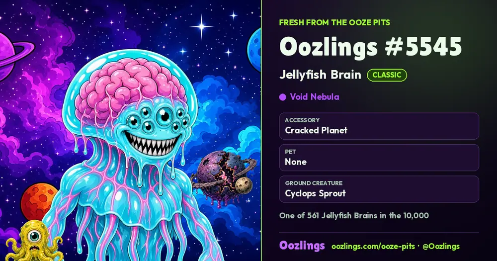 Oozlings #5545, a Classic Jellyfish Brain in Void Nebula