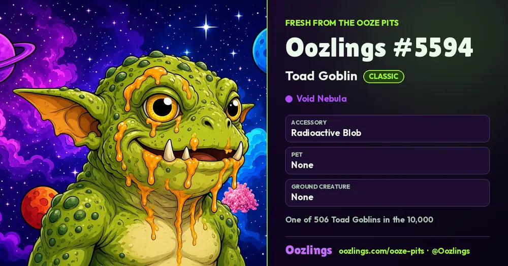 Oozlings #5594, a Classic Toad Goblin in Void Nebula