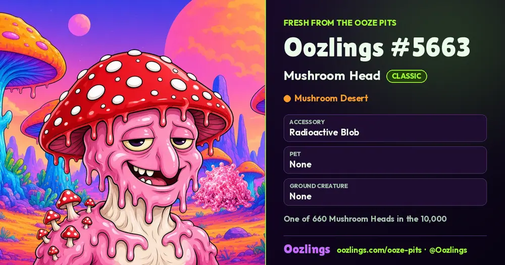 Oozlings #5663, a Classic Mushroom Head in Mushroom Desert