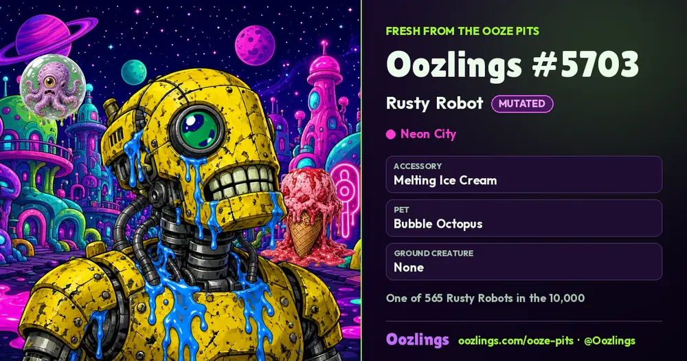 Oozlings #5703, a Mutated Rusty Robot in Neon City