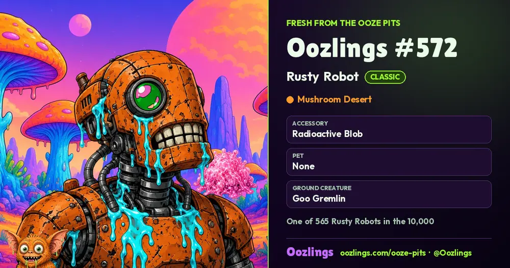 Oozlings #572, a Classic Rusty Robot in Mushroom Desert