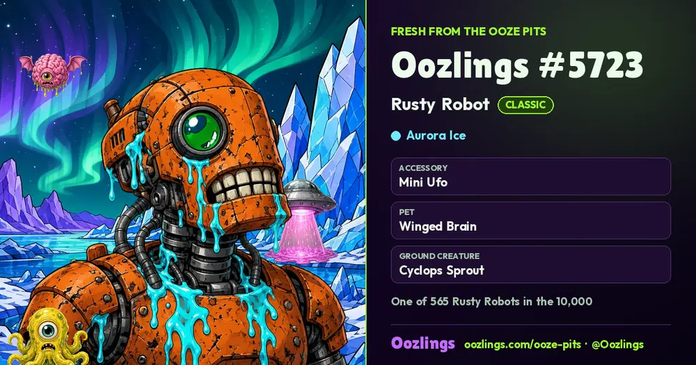 Oozlings #5723, a Classic Rusty Robot in Aurora Ice