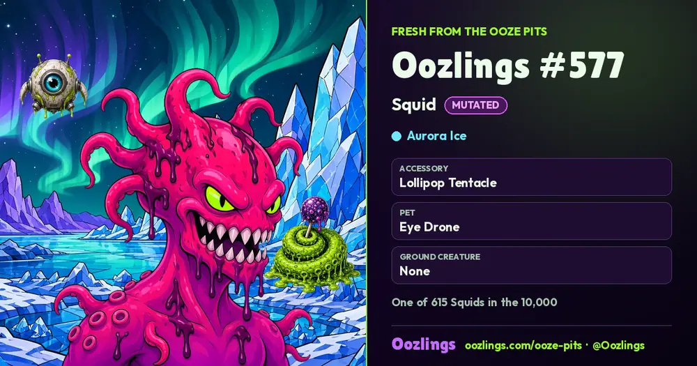 Oozlings #577, a Mutated Squid in Aurora Ice