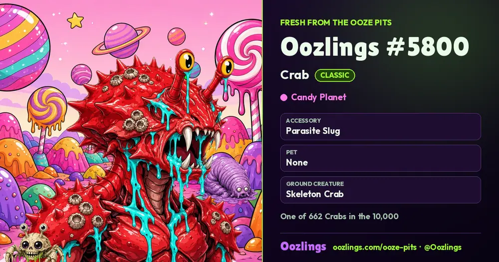 Oozlings #5800, a Classic Crab in Candy Planet