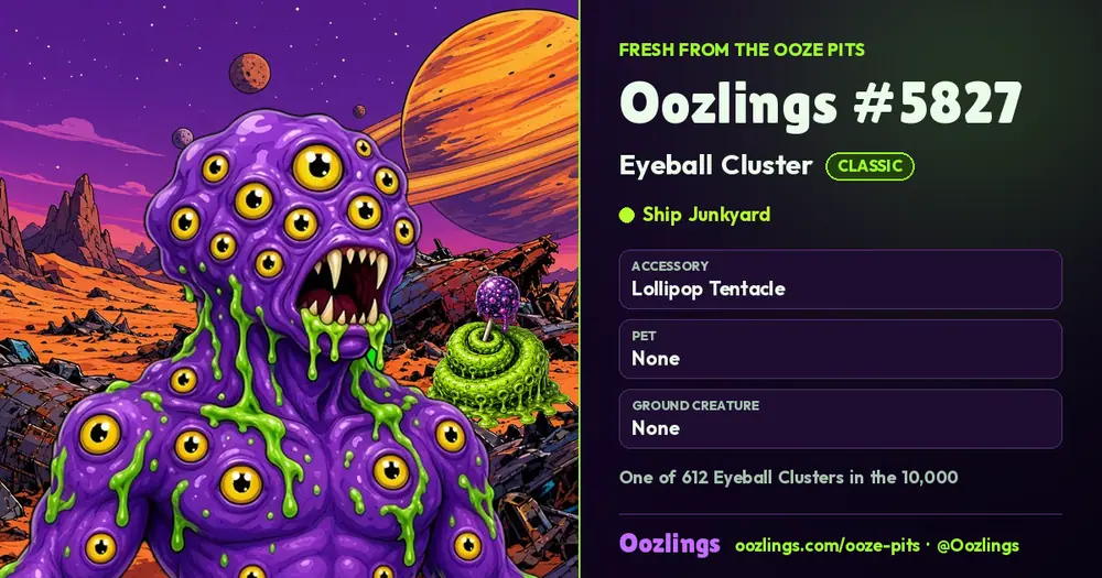 Oozlings #5827, a Classic Eyeball Cluster in Ship Junkyard