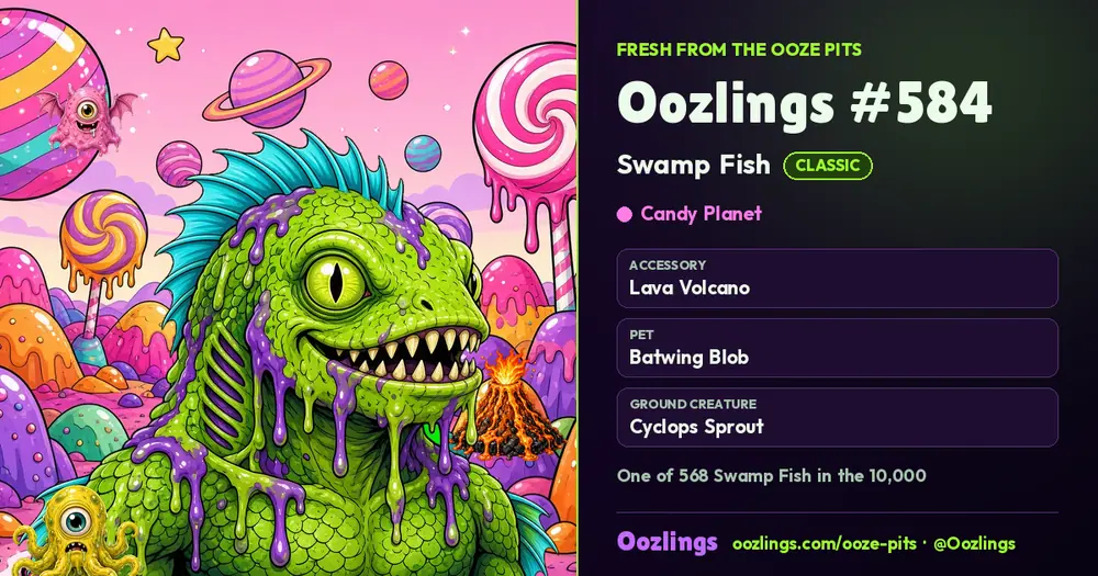 Oozlings #584, a Classic Swamp Fish in Candy Planet