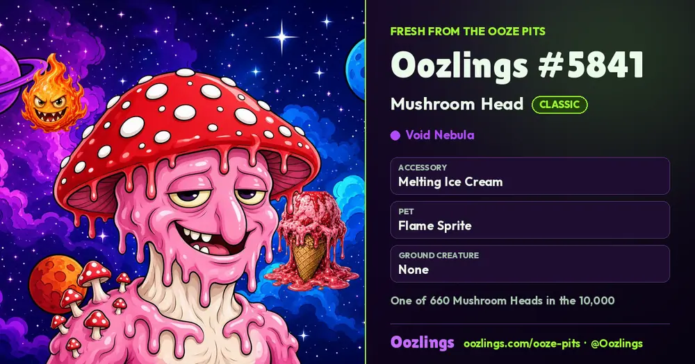 Oozlings #5841, a Classic Mushroom Head in Void Nebula