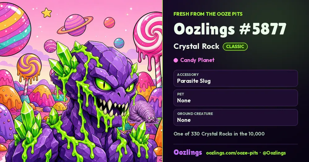 Oozlings #5877, a Classic Crystal Rock in Candy Planet