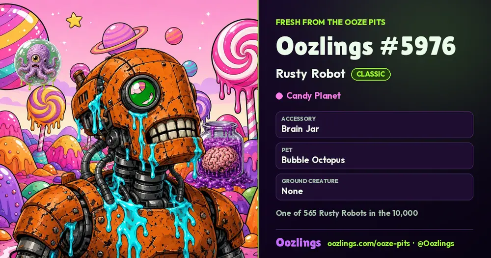 Oozlings #5976, a Classic Rusty Robot in Candy Planet