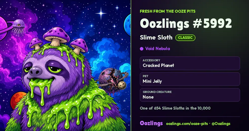 Oozlings #5992, a Classic Slime Sloth in Void Nebula