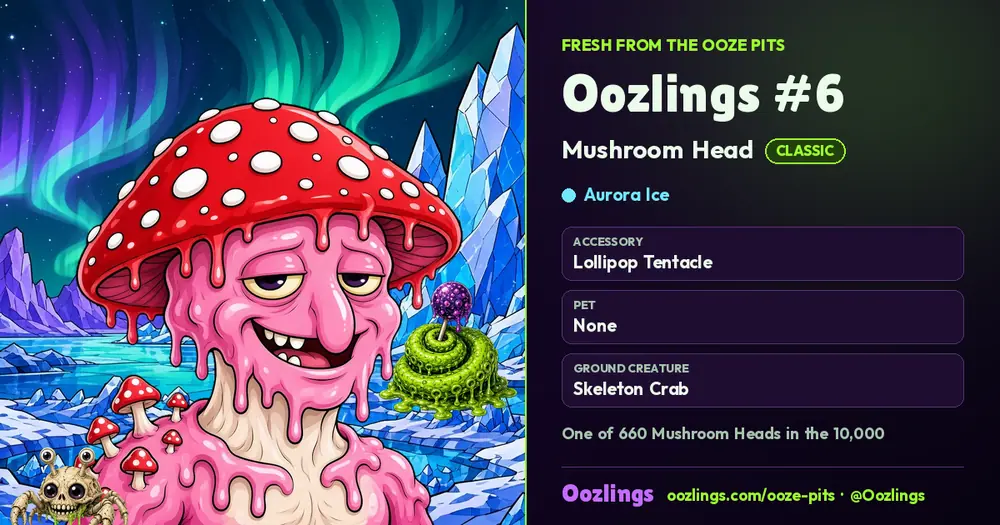 Oozlings #6, a Classic Mushroom Head in Aurora Ice