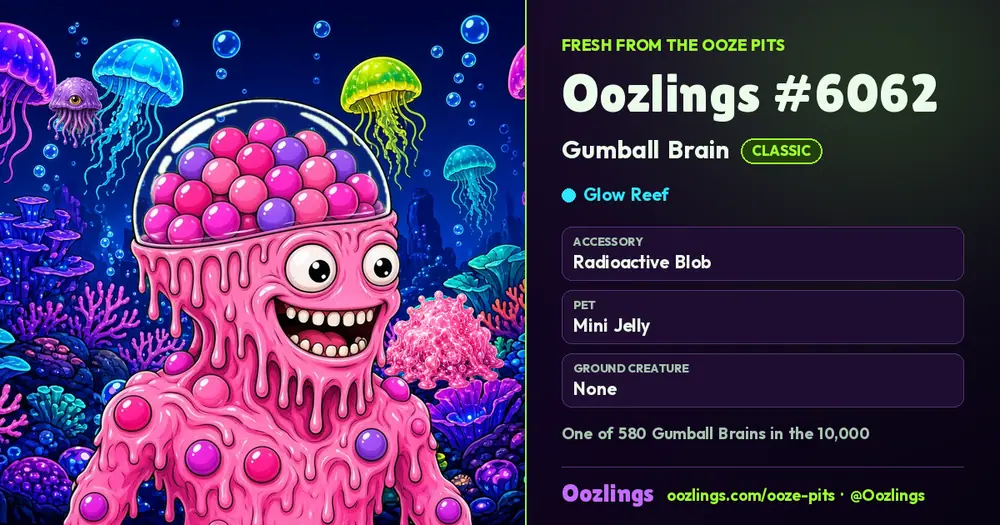 Oozlings #6062, a Classic Gumball Brain in Glow Reef