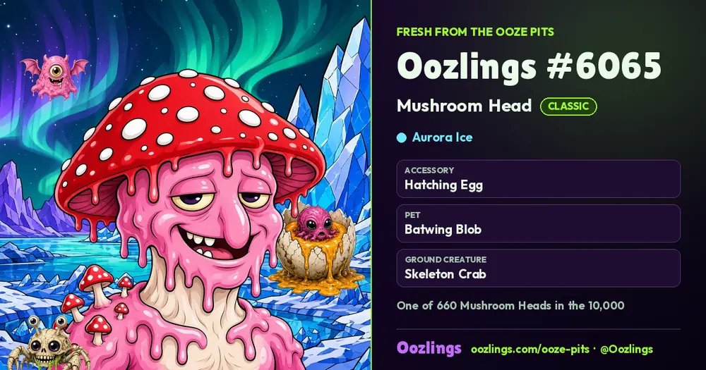 Oozlings #6065, a Classic Mushroom Head in Aurora Ice