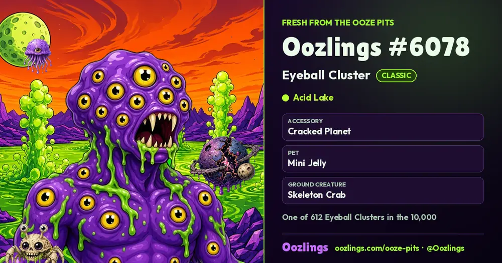 Oozlings #6078, a Classic Eyeball Cluster in Acid Lake