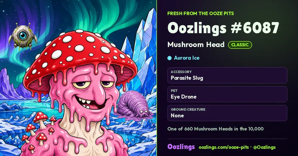 Oozlings #6087, a Classic Mushroom Head in Aurora Ice
