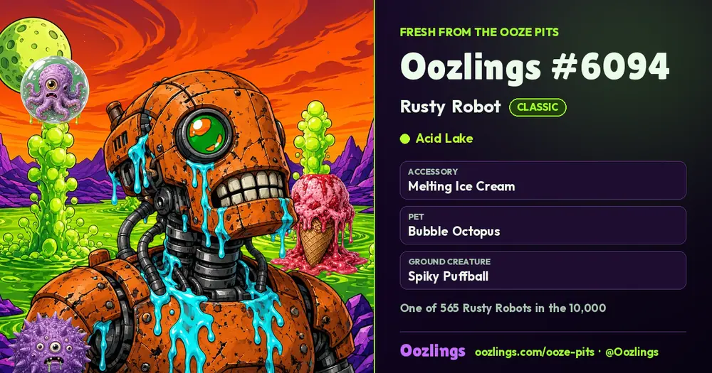 Oozlings #6094, a Classic Rusty Robot in Acid Lake